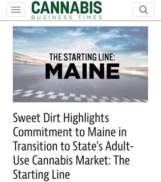 Sweet Dirt Transition to Adult Use Cannabis in Maine